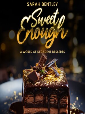 cover image of Sweet Enough
